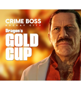 Crime Boss: Rockay City - Dragon s Gold Cup DLC Epic Games Epic Games Key GLOBAL